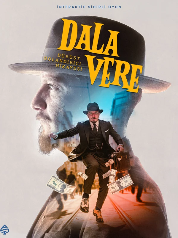 Dalavere / Dürüst Dolandırıcı